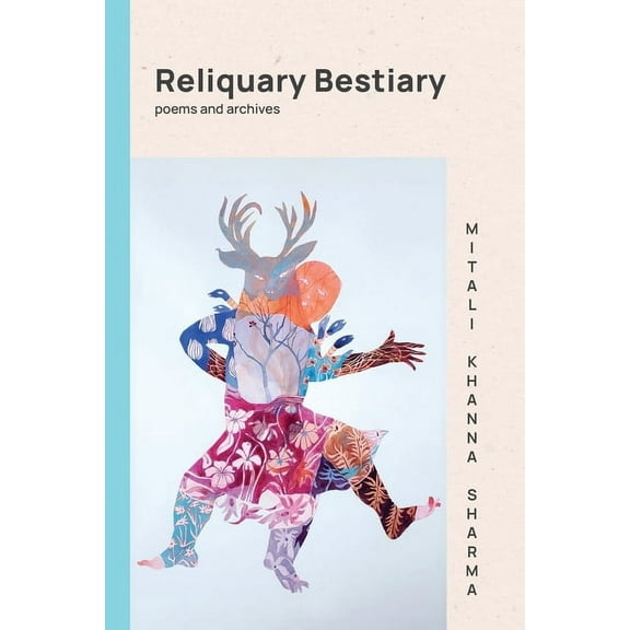 Reliquary Bestiary, (Paperback)