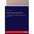 thumbnail image 1 of Reliques of Ancient English Poetry: Consisting of Old Heroic Ballads, Songs, and Other Pieces. Vol. 3, (Paperback), 1 of 1