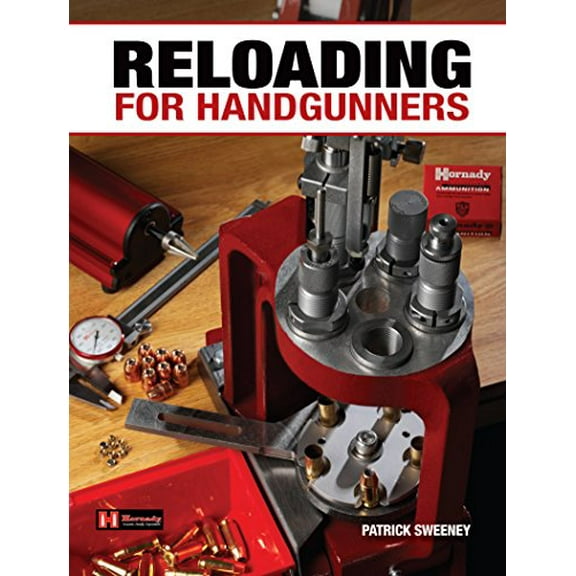Pre-Owned Reloading for Handgunners (Paperback) 144021770X 9781440217708