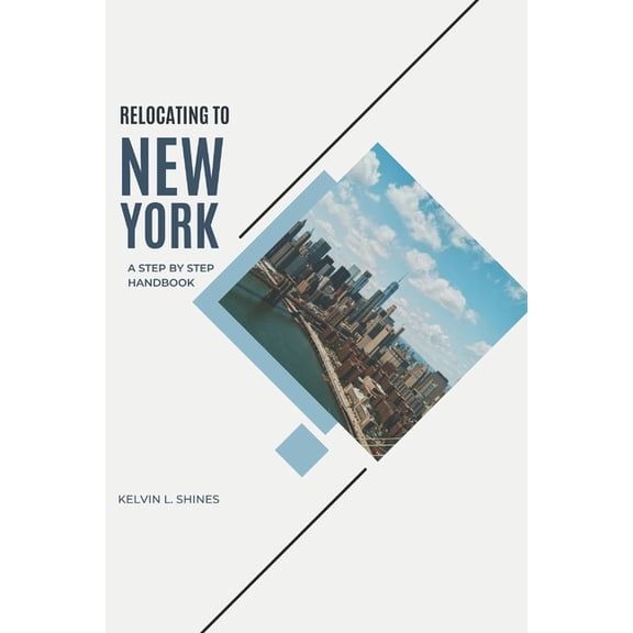 Movesmart Reference Relocating to New York: A Step-by-Step Handbook, (Paperback)