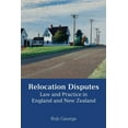 thumbnail image 1 of Relocation Disputes: Law and Practice in England and New Zealand, (Hardcover), 1 of 1