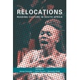 thumbnail image 1 of Relocations: Reading Culture in South Africa, 1 of 1