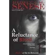 In-Between A Reluctance of Blood Book 1 of the In-Between, Book 1, Paperback
