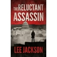 thumbnail image 1 of Reluctant Assassin The Reluctant Assassin, Book 1, (Paperback), 1 of 1