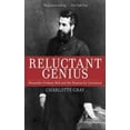 thumbnail image 1 of Pre-Owned Reluctant Genius: Alexander Graham Bell and the Passion for Invention (Paperback) 1611450608 9781611450606, 1 of 1