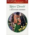 thumbnail image 1 of Pre-Owned A Reluctant Mistress (Mass Market Paperback) 0373121628 9780373121625, 1 of 1