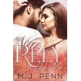 thumbnail image 1 of Rely On Me (Paperback) by M J Penn, 1 of 1