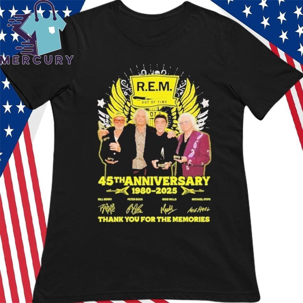 Rem Out Of Time 45th Anniversary 19802025 Signatures Shirt