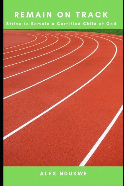 Remain on Track (Paperback)