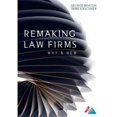 thumbnail image 1 of Pre-Owned Remaking Law Firms: Why and How (Paperback) 1634253965 9781634253963, 1 of 1