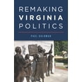 thumbnail image 1 of Remaking Virginia Politics (Paperback), 1 of 1