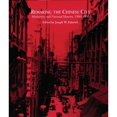 thumbnail image 1 of Pre-Owned Remaking the Chinese City: Modernity and National Identity, 1900-1950 (Paperback) 0824825187 9780824825188, 1 of 1