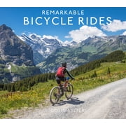 Remarkable Bicycle Rides, Hardcover