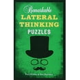 thumbnail image 1 of Pre-Owned Remarkable Lateral Thinking Puzzles (Paperback) 1454909897 9781454909897, 1 of 1