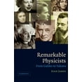 thumbnail image 1 of Pre-Owned Remarkable Physicists: From Galileo to Yukawa (Paperback) 0521017068 9780521017060, 1 of 1