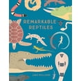 thumbnail image 1 of Pre-Owned Remarkable Reptiles (Hardcover) 1454932961 9781454932963, 1 of 1
