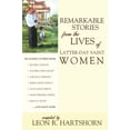 thumbnail image 1 of Pre-Owned Remarkable Stories from the Lives of Latter-day Saint Women Paperback, 1 of 1