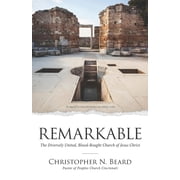 Remarkable The Diversely United, Blood-Bought Church of Jesus Christ Paperback