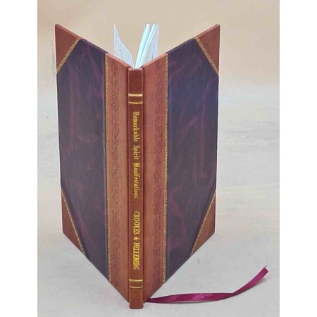 Remarkable spirit manifestations, 1891 [Leather Bound]