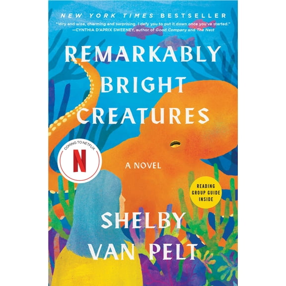 Remarkably Bright Creatures: A Novel (Paperback)