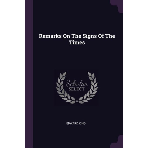 Remarks On The Signs Of The Times (Paperback)