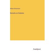 Remarks on Diabetes Hardcover