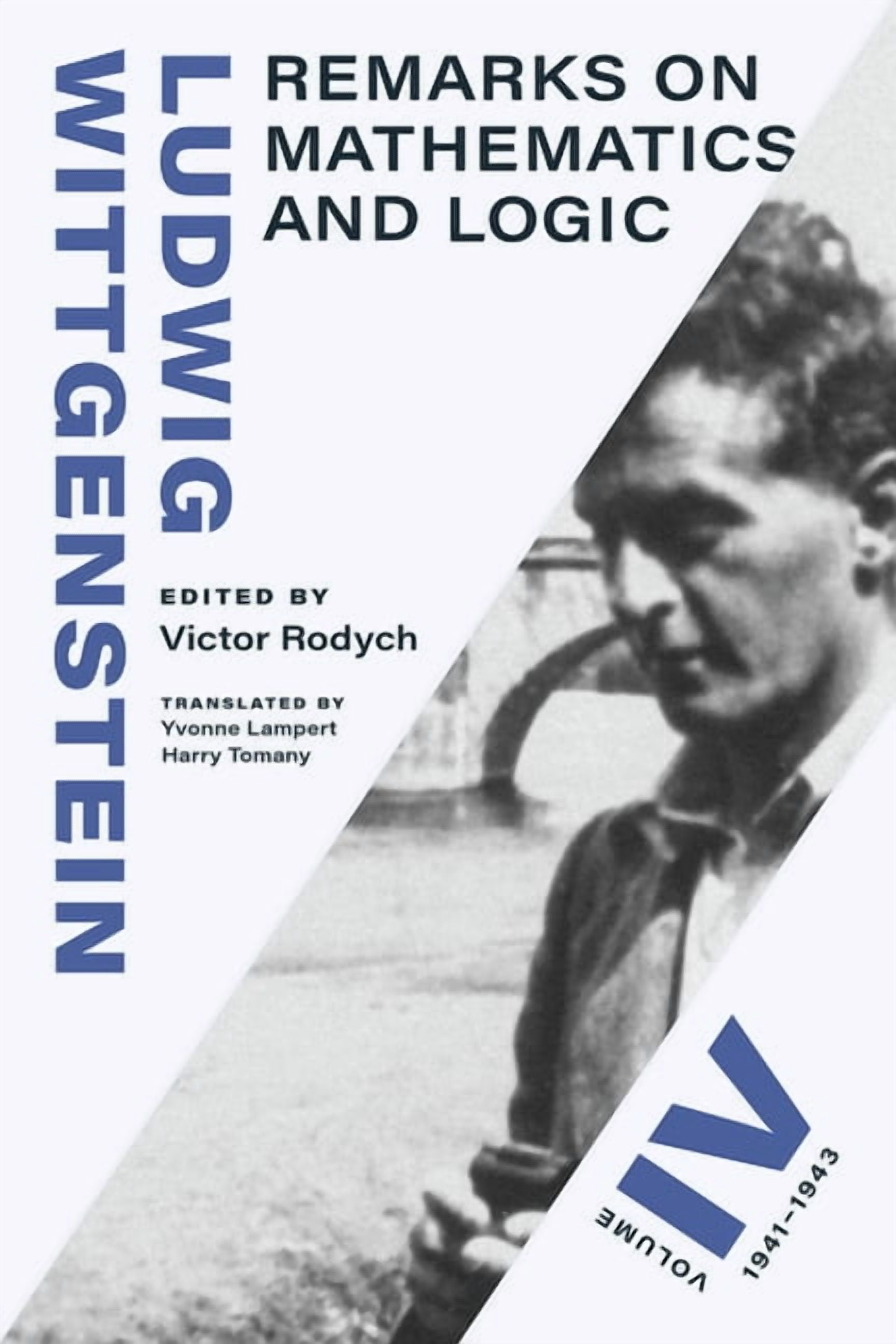 Remarks on Mathematics and Logic: Volume IV, 1941-1943 Volume 4, (Hardcover)