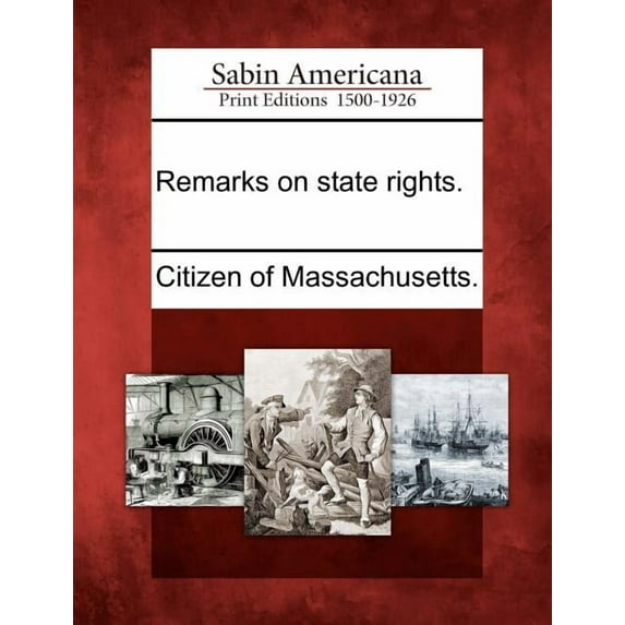 Remarks on State Rights. (Paperback)