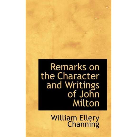 Remarks on the Character and Writings of John Milton (Paperback)
