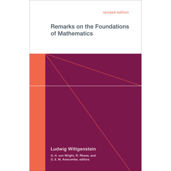 Pre-Owned Remarks on the Foundations of Mathematics, Revised Edition (Paperback) 0262730677 9780262730679