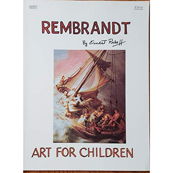 Pre-Owned Rembrandt (Art for Children) (Paperback) 006446072X 9780064460729