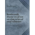 thumbnail image 1 of Rembrandt, drame en prose en cinq actes et neuf tableaux (Paperback), 1 of 1