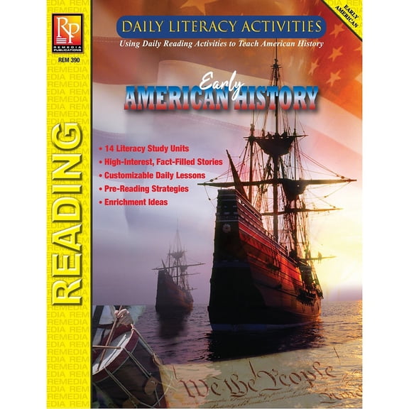 Remedia Publications Daily Literacy Activities: Early American History Reading REM390