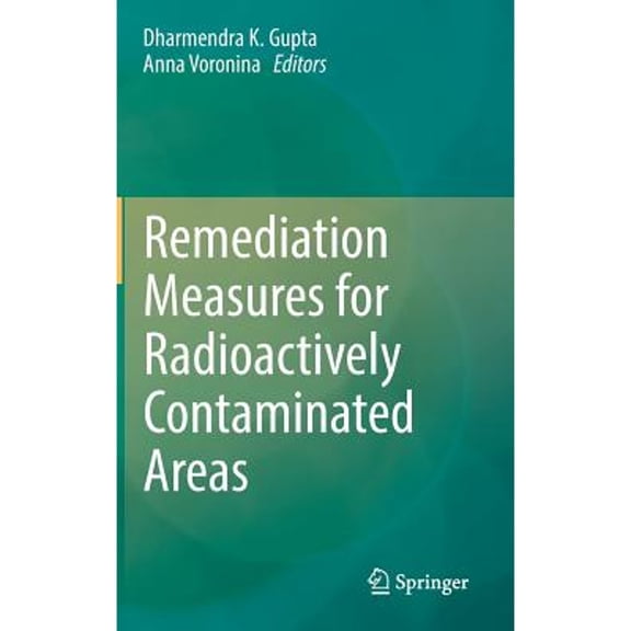 Pre-Owned Remediation Measures for Radioactively Contaminated Areas (Hardcover)