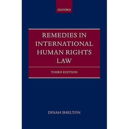 Pre-Owned Remedies in International Human Rights Law (Revised) (Hardcover) 0199588821 9780199588824