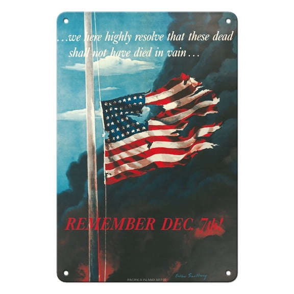 Remember December 7th - Japanese Attack on Pearl Harbor Honolulu Hawaii - Vintage War Poster by Allen Saalburg c.1942 - 8 x 12 inch Vintage Metal Tin Sign