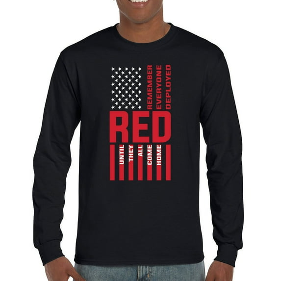 Remember Everyone Deployed Long Sleeve T-shirt Until They All Come Home RED Friday Military US Flag American Patriot