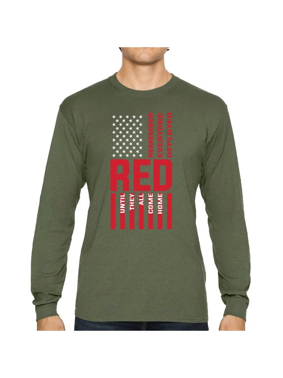 Remember Everyone Deployed Long Sleeve T-shirt Until They All Come Home RED Friday Military US Flag American Patriot