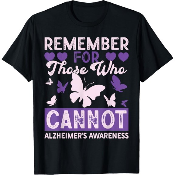 Remember For Those Who Cannot Butterfly Alzheimers Awareness T-Shirt
