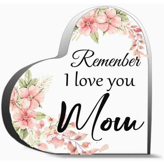 Remember I Love You Mom Acrylic Keepsake Mom Birthday Gift For Mother Mom Presents From Daughter Son Gifts For Women Men,Acrylic Heart Keepsake For Family And Friends