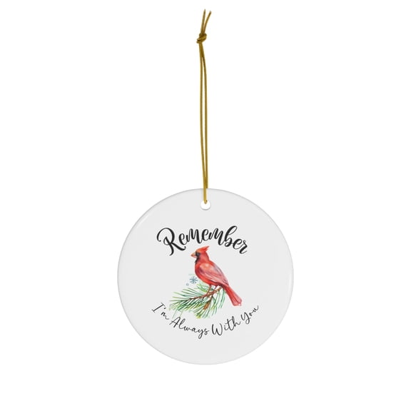 Remember I'm Always With You Cardinal Red Bird Christmas Memorial Ornament
