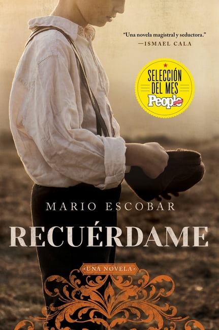 Remember Me \ RecuÃ©rdame (Spanish Edition): El Barco Que SalvÃ³ a Quinientos NiÃ±os Republicanos de la Guerra Civil EspaÃ±, (Paperback)