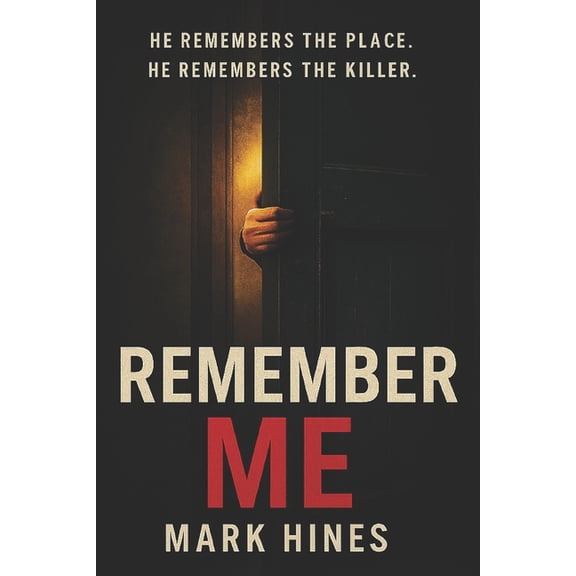Remember Me: The boy who knew to much about his own death, (Paperback)