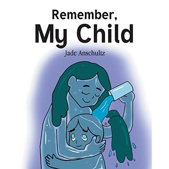 Pre-Owned Remember, My Child Paperback