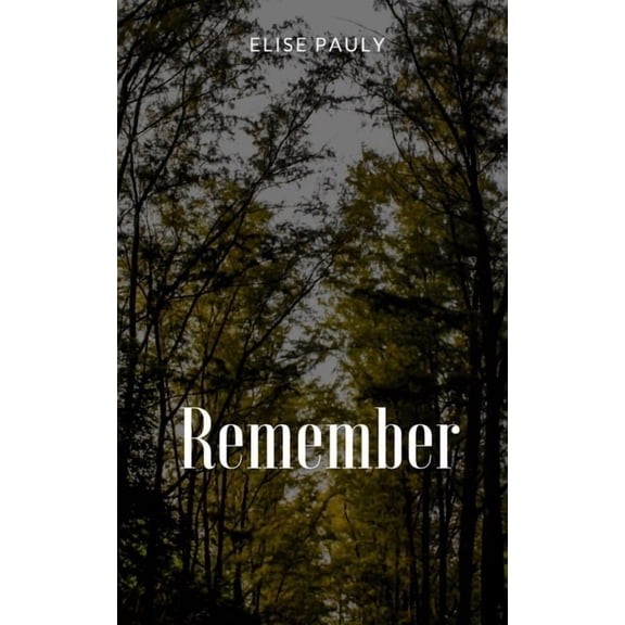 Remember, (Paperback)