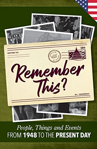 Pre-Owned Remember This?: People, Things and Events from 1948 to the ...