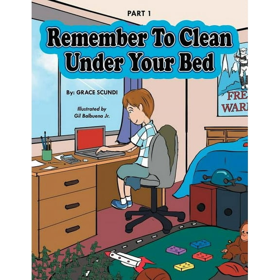 Remember to Clean Under Your Bed (Paperback)