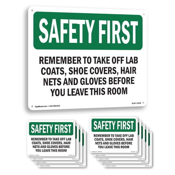 Remember To Take Off Lab Coats Shoe Covers OSHA SAFETY FIRST Aluminum Sign 10 Inch x 7 Inch - 10 Pack