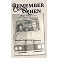 thumbnail image 1 of Remember When: A Boy's Tribute to His Lower-Middle-Class Family, (Hardcover), 1 of 1
