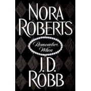 Remember When Hardcover by J D Robb